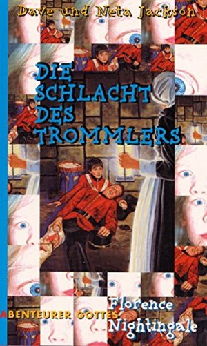 Die Schlacht des Trommlers: Florence Nightingale Die Schlacht des Trommlers: Florence Nightingale