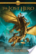 Heroes of Olympus, The, Book One: Lost Hero, The Heroes of Olympus, The, Book One: Lost Hero, The