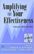 Amplifying Your Effectiveness: Collected Essays Amplifying Your Effectiveness: Collected Essays