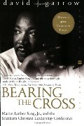 Bearing the Cross: Martin Luther King, Jr., and the Southern Christian Leadership Conference (Perennial Classics) Bearing the Cross: Martin Luther King, Jr., and the Southern Christian Leadership Conference (Perennial Classics)
