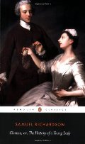 Clarissa: Or the History of a Young Lady Clarissa: Or the History of a Young Lady