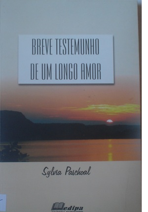 Breve Testemunho de um longo amor Breve Testemunho de um longo amor