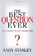 Best Question Ever, The (DVD & Study Guide Available) Best Question Ever, The (DVD & Study Guide Available)