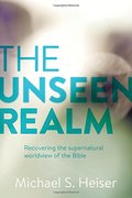Unseen Realm, The Unseen Realm, The