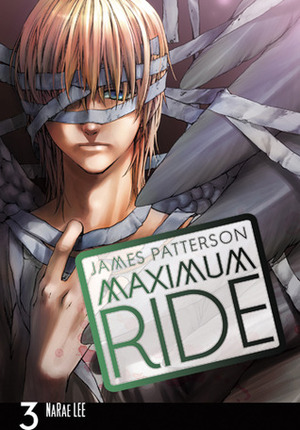 Maximum Ride: The Manga, Vol. 3 Maximum Ride: The Manga, Vol. 3
