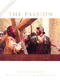 Passion of the Christ, The Passion of the Christ, The