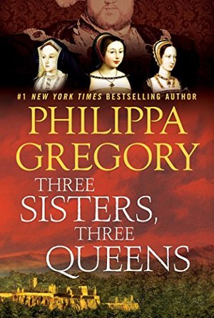 Three Sisters, Three Queens Three Sisters, Three Queens