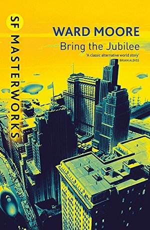 Bring The Jubilee (S.F. MASTERWORKS) Bring The Jubilee (S.F. MASTERWORKS)