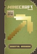 Minecraft: Essential Handbook (Updated Edition): An Official Mojang Book Minecraft: Essential Handbook (Updated Edition): An Official Mojang Book