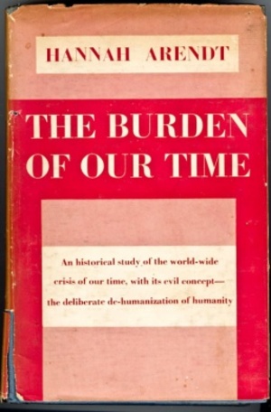 Burden of Our Time, The Burden of Our Time, The