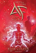 Artemis Fowl #5: The Lost Colony Artemis Fowl #5: The Lost Colony