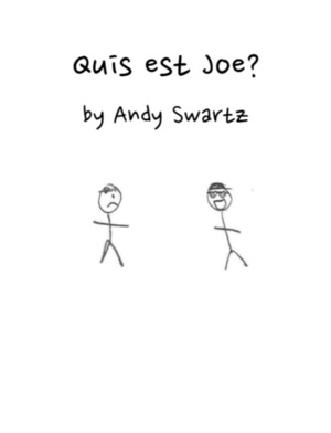 Quis est Joe? Quis est Joe?
