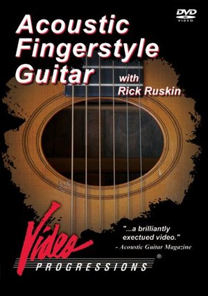 Acoustic Fingerstyle Guitar with Rick Ruskin Acoustic Fingerstyle Guitar with Rick Ruskin