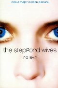 Stepford Wives, The Stepford Wives, The