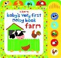 Baby's Very First Noisy Book Farm Baby's Very First Noisy Book Farm