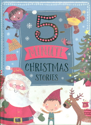 5-minute Christmas Stories 5-minute Christmas Stories