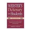 Webster's Dictionary for Students, Special Encyclopedic, Fifth Edition Webster's Dictionary for Students, Special Encyclopedic, Fifth Edition