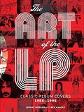 Art of the LP: Classic Album Covers 1955–1995, The Art of the LP: Classic Album Covers 1955–1995, The