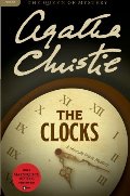 Clocks: A Hercule Poirot Mystery (Hercule Poirot Mysteries), The Clocks: A Hercule Poirot Mystery (Hercule Poirot Mysteries), The