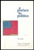 Preface to Politics: The Spirit of the Place, 5th Edition, A Preface to Politics: The Spirit of the Place, 5th Edition, A