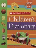 Scholastic Children's Dictionary Scholastic Children's Dictionary