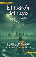 El ladron del rayo / The Lightning Thief (Percy Jackson Y Los Dioses Del Olimpo/ Percy Jackson and the Olympians) (Spanish Edition) El ladron del rayo / The Lightning Thief (Percy Jackson Y Los Dioses Del Olimpo/ Percy Jackson and the Olympians) (Spanish Edition)