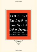 Big Read: the Death Of Ivan Llyich By Leo Tolstoy, The Big Read: the Death Of Ivan Llyich By Leo Tolstoy, The