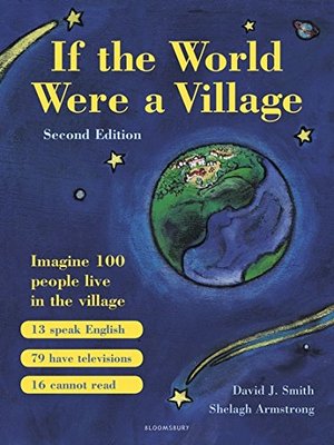 If the World Were a Village If the World Were a Village