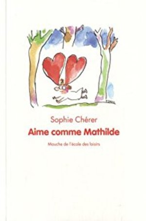 Aime comme Mathilde Aime comme Mathilde