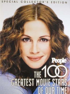 100 Greatest Movie Stars of Our Time, The 100 Greatest Movie Stars of Our Time, The