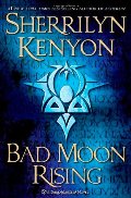 Bad Moon Rising: A Dark-Hunter Novel (Dark-Hunter Novels) Bad Moon Rising: A Dark-Hunter Novel (Dark-Hunter Novels)