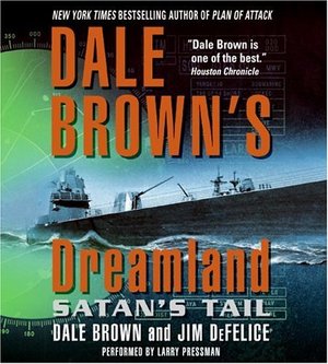 Dale Brown's Dreamland: Satan's Tail CD Dale Brown's Dreamland: Satan's Tail CD