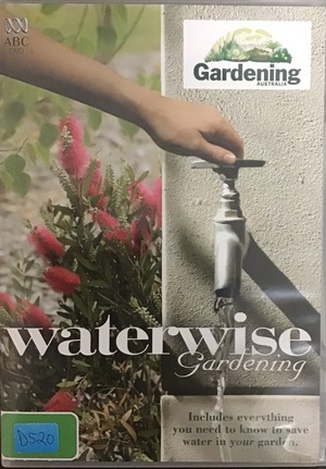 Water wise Gardening Water wise Gardening