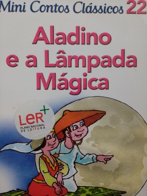 Aladino e a lâmpada mágica Aladino e a lâmpada mágica