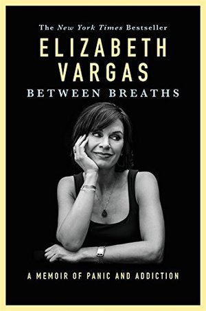 Between Breaths: A Memoir of Panic and Addiction Between Breaths: A Memoir of Panic and Addiction