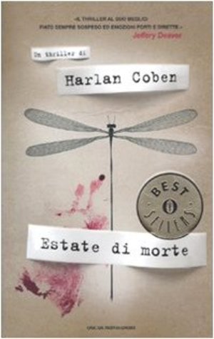 Estate di morte. Estate di morte.