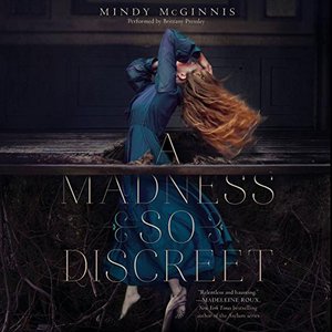 Madness So Discreet, A Madness So Discreet, A