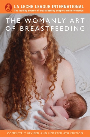 Womanly Art of Breastfeeding B65, The Womanly Art of Breastfeeding B65, The