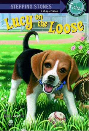 Absolutely Lucy #2: Lucy on the Loose Absolutely Lucy #2: Lucy on the Loose