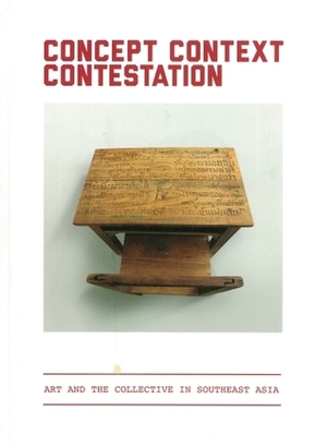 Concept Context Contestation มโนทัศน์ บริบท การต่อต้าน Concept Context Contestation มโนทัศน์ บริบท การต่อต้าน