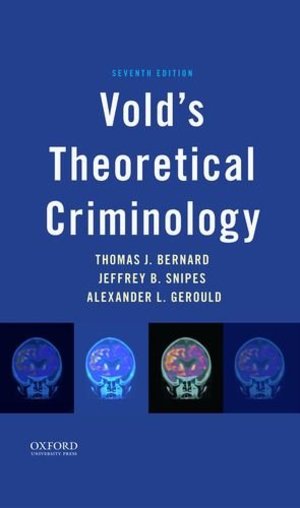 Vold's Theoretical Criminology Vold's Theoretical Criminology