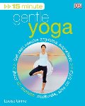 15 Minute Gentle Yoga 15 Minute Gentle Yoga