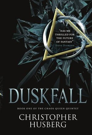 Chaos Queen - Duskfall: Chaos Queen 1 (The Chaos Queen Quintet) Chaos Queen - Duskfall: Chaos Queen 1 (The Chaos Queen Quintet)
