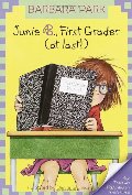 Junie B., First Grader (at Last!) (Junie B. Jones, No. 18) Junie B., First Grader (at Last!) (Junie B. Jones, No. 18)