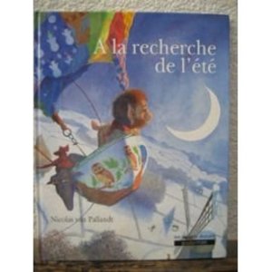 À la recherche de l'été À la recherche de l'été
