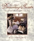 Nell Hill's Decorating Secrets: Easy and Inspiring Ways to Bring Style into Your Home Nell Hill's Decorating Secrets: Easy and Inspiring Ways to Bring Style into Your Home