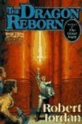 Dragon Reborn: Book Three of 'The Wheel of Time', The Dragon Reborn: Book Three of 'The Wheel of Time', The