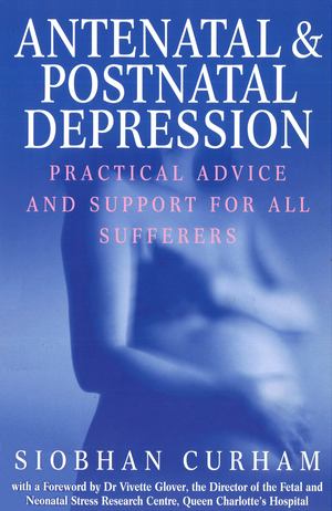 Antenatal and Postnatal Depression Antenatal and Postnatal Depression