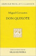 Don Quixote de la Mancha (Oxford World's Classics Hardcovers) Don Quixote de la Mancha (Oxford World's Classics Hardcovers)