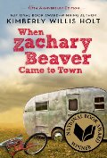 When Zachary Beaver came to town When Zachary Beaver came to town